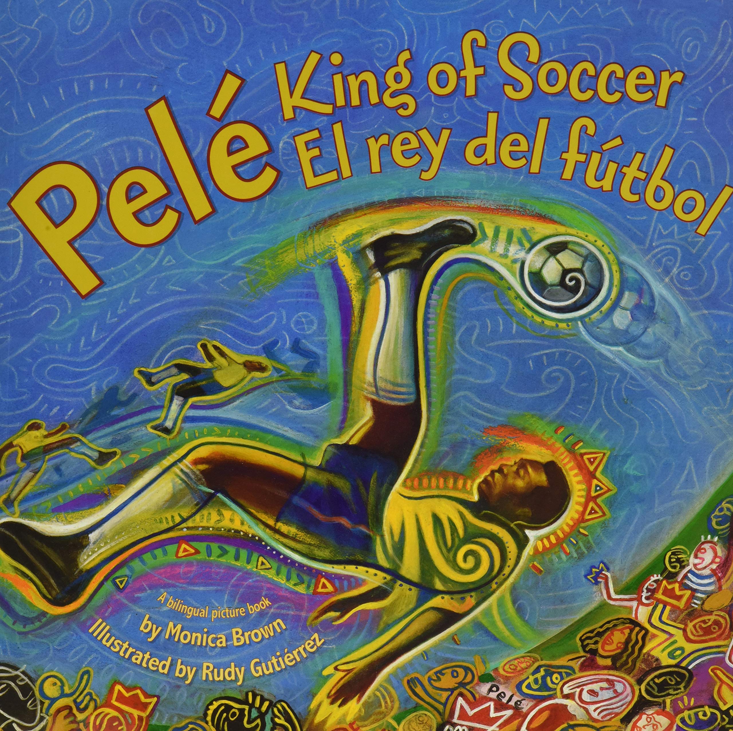 Pel&eacute;, King of Soccer/Pel&eacute;, El rey del f&uacute;tbol